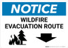 Notice: Wildfire Evacuation Route with Down Arrow Landscape