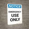 Notice: Emergency Use Only Portrait Notice: Emergency Use Only Portrait