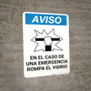 Notice: Spanish In Case Of Emergency Break Glass with Icon Portrait Notice: Spanish In Case Of Emergency Break Glass with Icon Portrait
