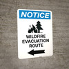 Notice: Wildfire Evacuation Route with Left Arrow and Icon Portrait