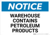Notice: Warehouse Contains Petroleum Products Landscape