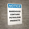 Notice: Warehouse Contains Petroleum Products Portrait Notice: Warehouse Contains Petroleum Products Portrait