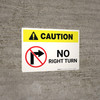 Caution: No Right Turn with Icon Landscape Caution: No Right Turn with Icon Landscape