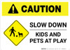 Caution: Slow Down - Kids and Pets At Play with Icon Landscape