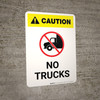 Caution: No Trucks with Icon Portrait