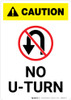 Caution: No U-Turn with Icon Portrait