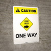 Caution: One Way Right with Icon Portrait Caution: One Way Right with Icon Portrait