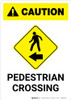 Caution: Pedestrian Crossing Left Arrow with Icon Portrait
