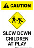 Caution: Slow Down - Children At Play with Icon Portrait
