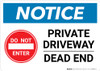 Notice: Private Driveway - Dead End with Icon Landscape