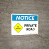 Notice: Private Road - No Outlet with Icon Landscape