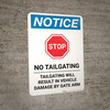 Notice: Stop - No Tailgating - Tailgating Will Result In Vehicle Damage By Gate Arm Portrait Notice: Stop - No Tailgating - Tailgating Will Result In Vehicle Damage By Gate Arm Portrait