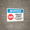 Notice: Private Street - No Parking or Trespassing with Icon Landscape Notice: Private Street - No Parking or Trespassing with Icon Landscape