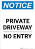 Notice: Private Driveway - No Entry Portrait