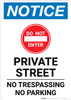Notice: Private Street - No Trespassing/Parking Portrait Notice: Private Street - No Trespassing/Parking Portrait