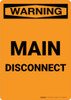 Warning: Main Disconnect Portrait