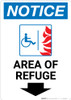 Notice: Area of Refuge with ADA Fire Icon and Down Arrow Portrait