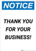Notice: Thank You For Your Business! Portrait