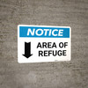 Notice: Area of Refuge with Down Arrow Landscape