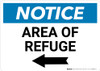 Notice: Area of Refuge with Left Arrow Landscape