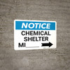 Notice: Chemical Shelter Mile with Right Arrow Landscape Notice: Chemical Shelter Mile with Right Arrow Landscape