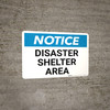 Notice: Disaster Shelter Area Landscape Notice: Disaster Shelter Area Landscape