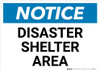 Notice: Disaster Shelter Area Landscape Notice: Disaster Shelter Area Landscape