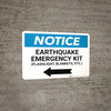 Notice: Earthquake Emergency Kit - Flashlight/Blankets/ect - with Left Arrow Landscape