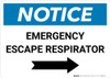 Notice: Emergency Escape Respirator with Right Arrow Landscape