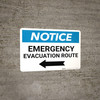 Notice: Emergency Evacuation Route with Left Arrow Landscape