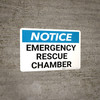 Notice: Emergency Rescue Chamber Landscape Notice: Emergency Rescue Chamber Landscape