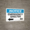 Notice: Emergency Shelter Mile with Left Arrow Landscape