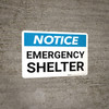 Notice: Emergency Shelter Landscape