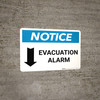 Notice: Evacuation Alarm with Down Arrow Landscape