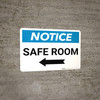 Notice: Safe Room Right Arrow Landscape Notice: Safe Room Right Arrow Landscape