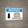 Notice: Severe Weather Shelter Downstairs with Left Arrow Landscape