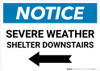 Notice: Severe Weather Shelter Downstairs with Left Arrow Landscape