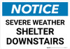 Notice: Severe Weather Shelter Downstairs Landscape