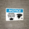 Notice: Severe Weather Shelter with Up Arrow Landscape Notice: Severe Weather Shelter with Up Arrow Landscape