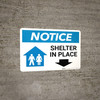 Notice: Shelter In Place Down Arrow with Icon Landscape Notice: Shelter In Place Down Arrow with Icon Landscape