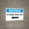 Notice: Storm Shelter Left Arrow Landscape