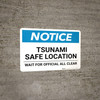 Notice: Tsunami Safe Location - Wait For Official All Clear Landscape