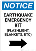 Notice: Earthquake Emergency Kit - Flashlight/Blankets/ect - Right Arrow Portrait