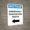 Notice: Emergency Evacuation Route with Left Arrow Portrait
