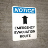 Notice: Emergency Evacuation Route with Up Arrow Portrait Notice: Emergency Evacuation Route with Up Arrow Portrait