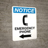 Notice: Emergency Phone Left Arrow with Icon Portrait