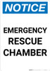 Notice: Emergency Rescue Chamber Portrait