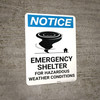 Notice: Emergency Shelter For Hazardous Weather Conditions with Icon Portrait Notice: Emergency Shelter For Hazardous Weather Conditions with Icon Portrait