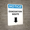Notice: Evacuation Route Down Arrow Portrait Notice: Evacuation Route Down Arrow Portrait