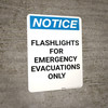 Notice: Flashlights For Emergency Evacuations Only Portrait
